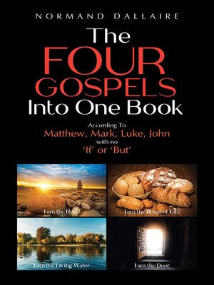 cover image of The Four Gospels Into One Book